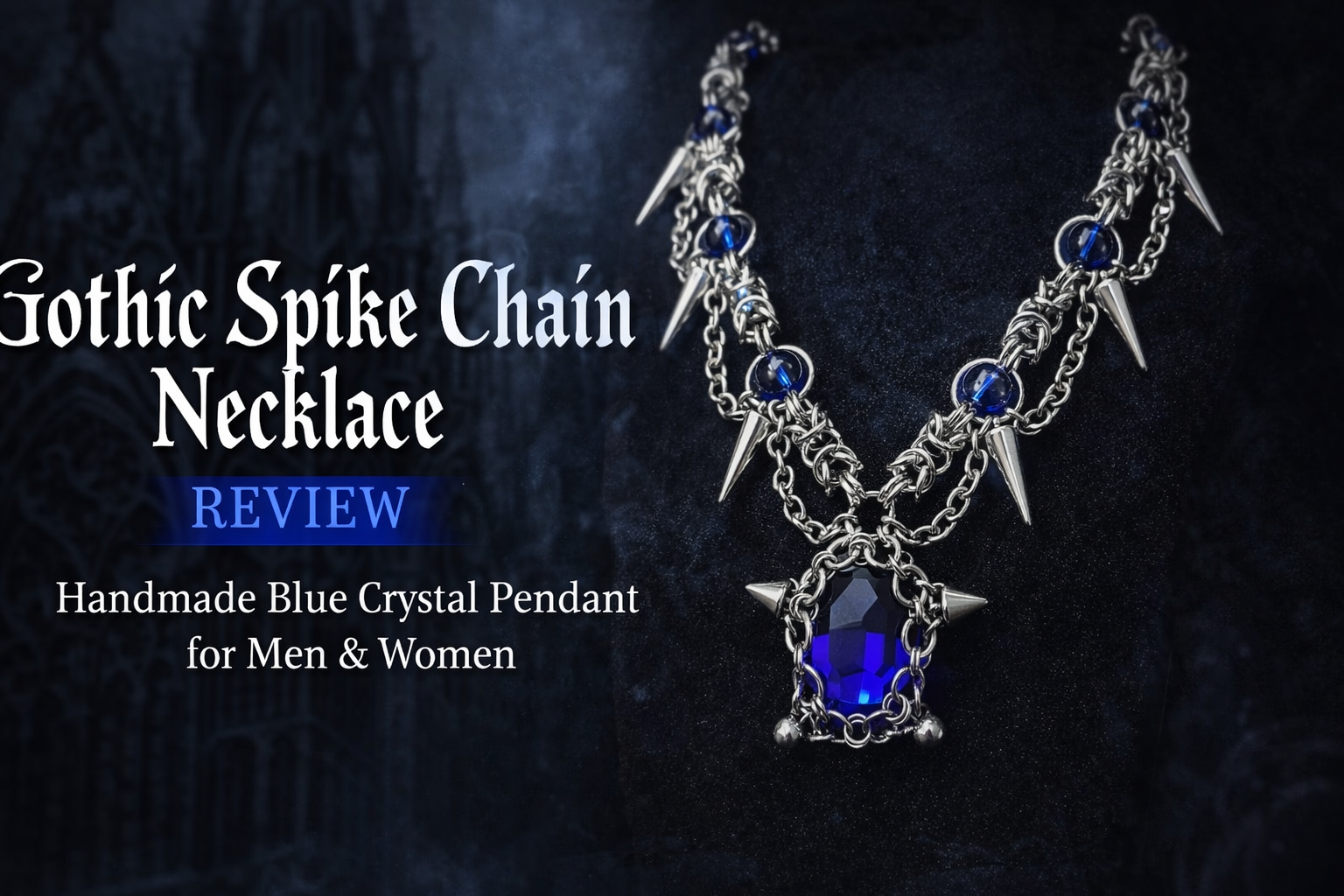 Gothic Spike Chain Necklace Review – Handmade Blue Crystal Pendant for Men & Women